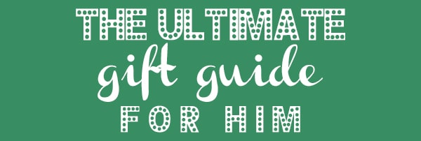 The Ultimate Gift Guide for Him from Amber Oliver