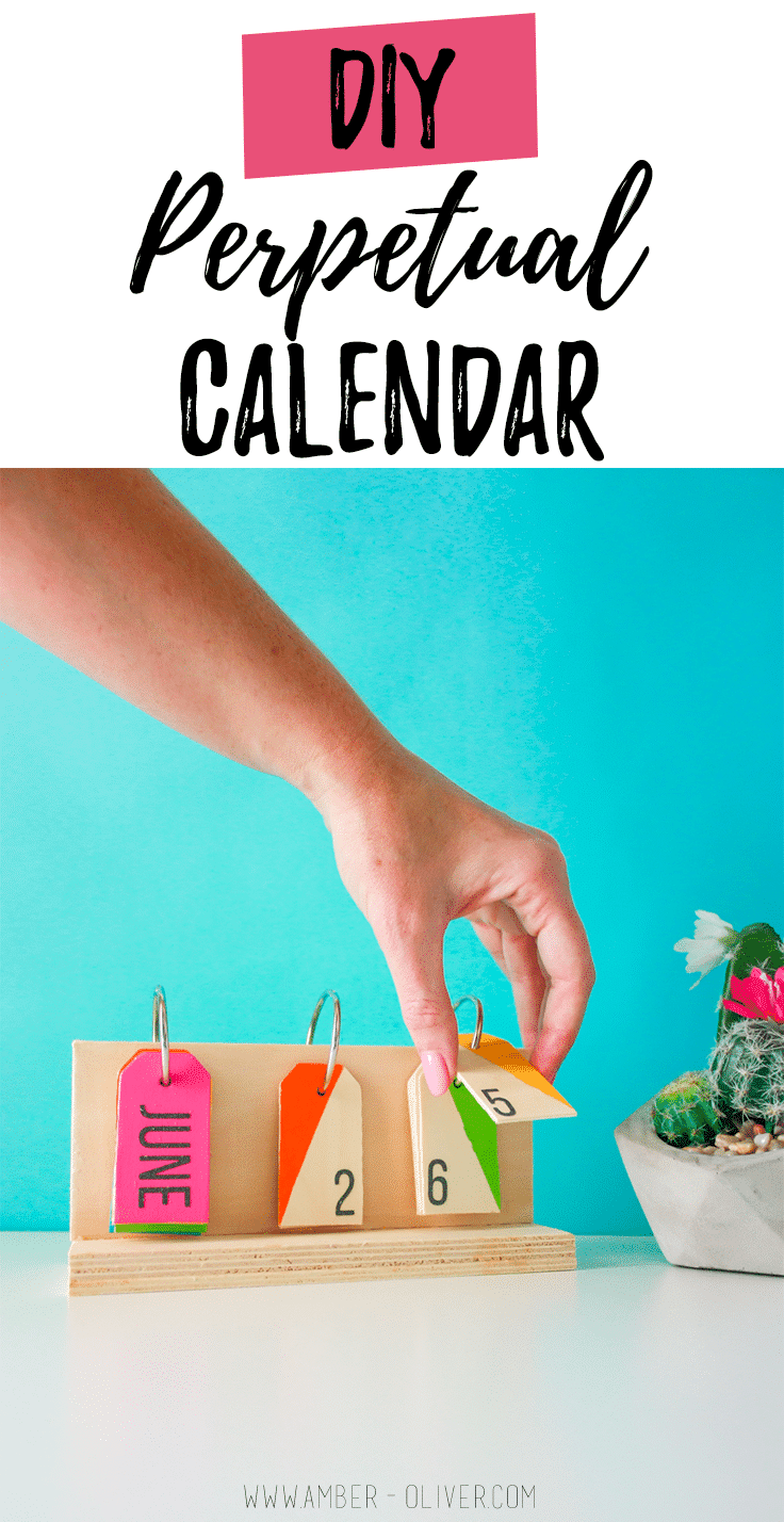 How To Make A Perpetual Calendar A colorful desktop calendar!