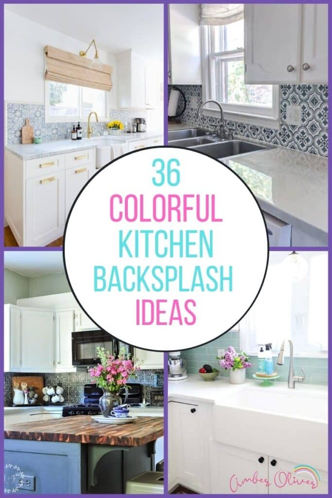 Colorful Kitchen Backsplash pin collage with text