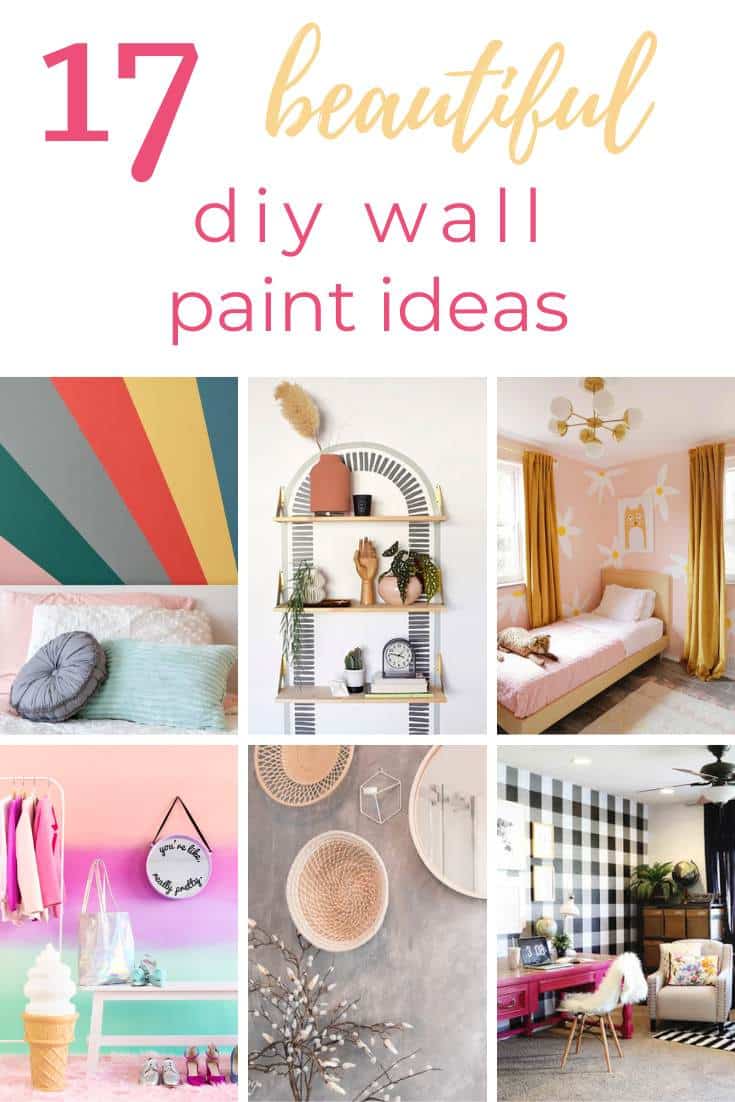 pin collage painted wall ideas with text overlay