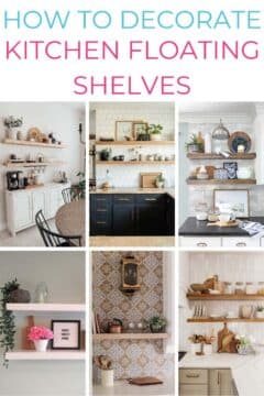 how to decorate floating shelves in the kitchen pin image collage