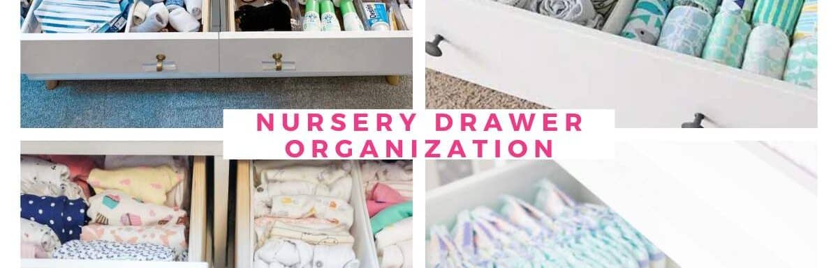 feature image nursery drawer organization